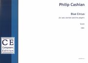 Blue Circus : For Solo Clarinet and Five Players (1991).