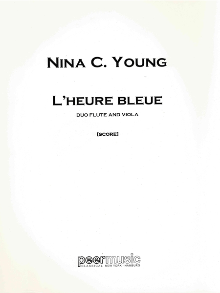 L' Heure Bleue : Duo For Flute and Viola (2013).