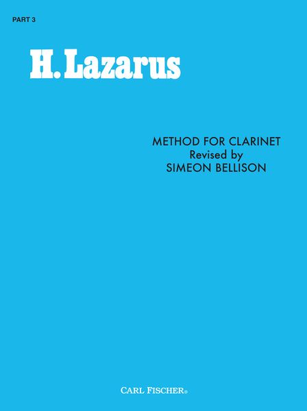 Method For Clarinet, Book 3 : Boehm And Ordinary Systems.