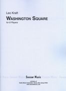 Washington Square : For Eight Players (1990, 2000).