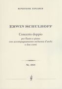 Concerto Doppio : Per Flauto E Piano Con Accompagnamento Orch. d'Archi E 2 Corni.