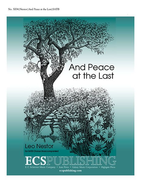 And Peace At Last : For SATB A Cappella.