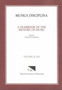 Musica Disciplina, Vol. 60, 2015 / edited by Stanley Boorman.