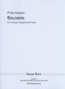 Soldiers : For Trumpet, Xylophone and Piano (1981).