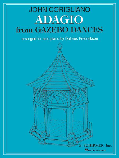 Adagio From Gazebo Dances : For Solo Piano / arranged by Dolores Fredrickson.