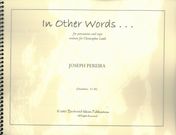 In Other Words : For Percussion and Tape (2001).