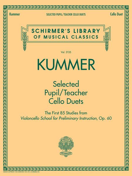 Selected Pupil/Teacher Cello Duets : The First 85 Studies From Violoncello School, Op. 60.