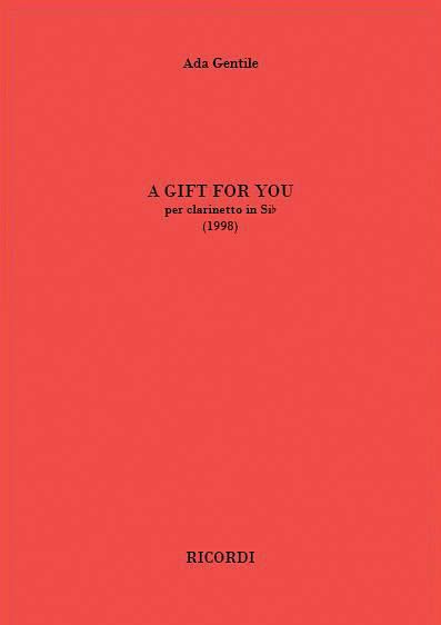 Gift For You : Per Clarinetto (1998).