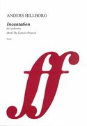 Incantation : For Orchestra (From The Genesis Project) (2015).