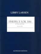 Timepiece For Tim : For Piano and Violin (2017).