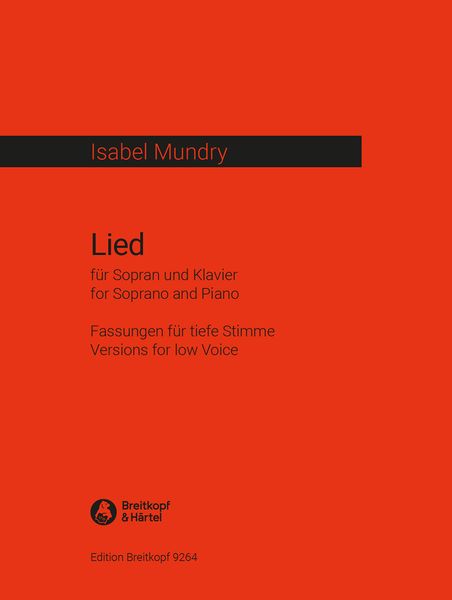 Lied : Für Sopran und Klavier - Fassungen Für Tiefe Stimme (2017).