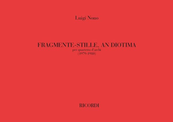 Fragmente-Stille, An Diotima : String Quartet.
