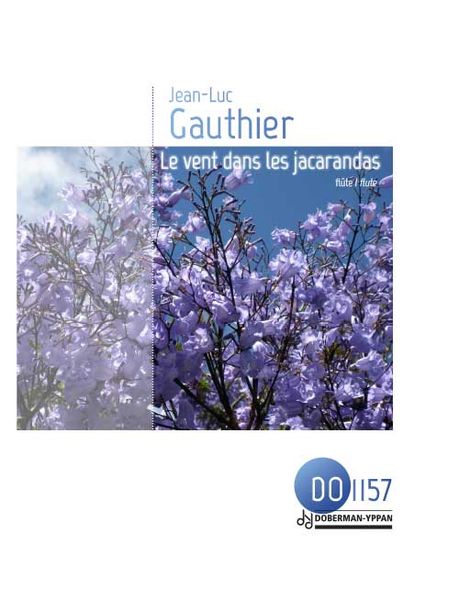 Le Vent Dans Les Jacarandas : For Flute.