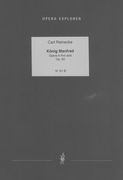 König Manfred : Opera In Five Acts, Op. 93.