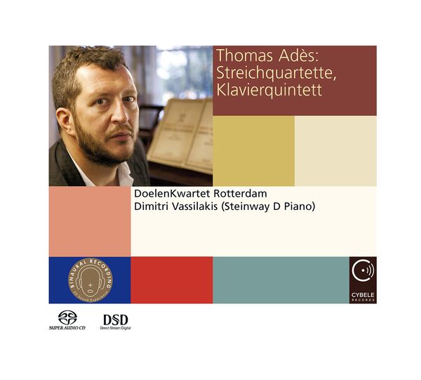 String Quartets; Piano Quintet.