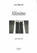 Altissimo : Pour Alto Solo.