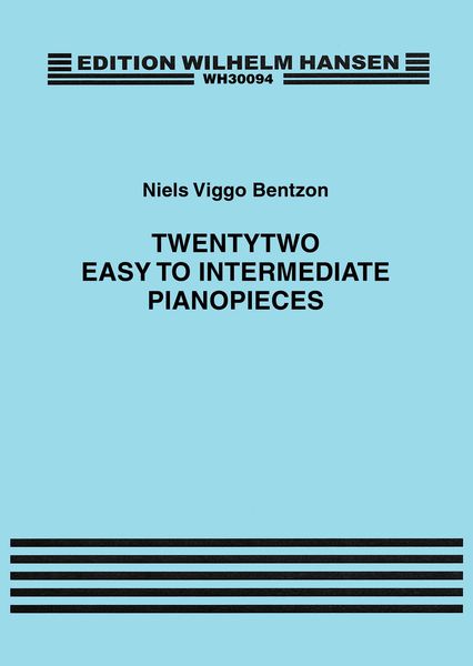 22 Easy To Intermediate Piano Pieces.