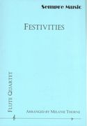 Festivities : For Flute Quartet.