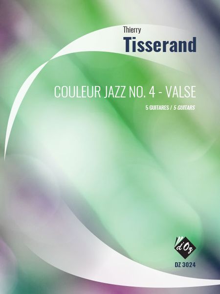 Couleur Jazz No. 4 - Valse : For 5 Guitars.