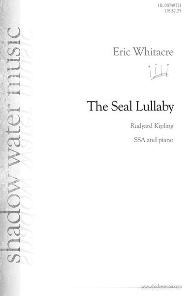 The Seal Lullaby : For SSA and Piano.