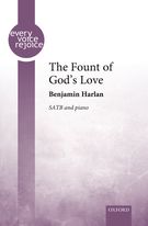 The Fount of God's Love : For SATB and Piano.