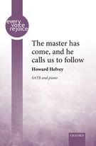 The Master Has Come, and He Calls Us To Follow : For SATB and Organ Or Piano.