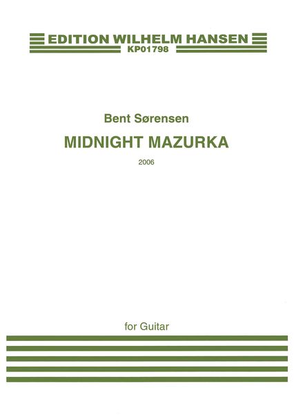 Midnight Mazurka : For Guitar (2006).