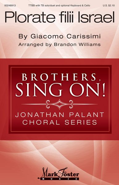 Plorate Filii Israel : For TTBB With TB Solo/Duet and Optional Keyboard / arr. Brandon Williams.