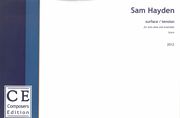Surface/Tension : For Solo Oboe and Ensemble (2012).