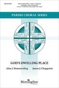 God's Dwelling Place : For Congregation, SATB and Keyboard With Opt. Ensemble.