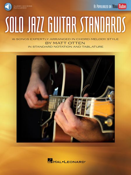 Solo Jazz Guitar Standards / arranged by Matt Otten.