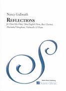 Reflections : For Flute, Oboe, Bass Clarinet, Marimba/Vibraphone, Cello and Piano.