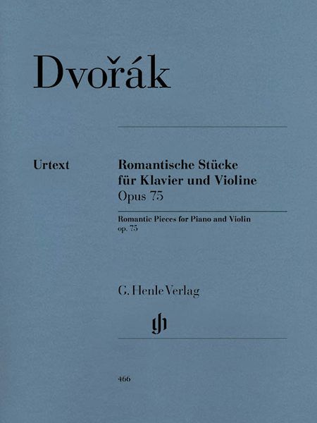 Romantic Pieces, Op. 75 : For Violin & Piano.