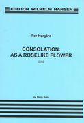 Consolation - As A Roselike Flower : For Solo Harp.