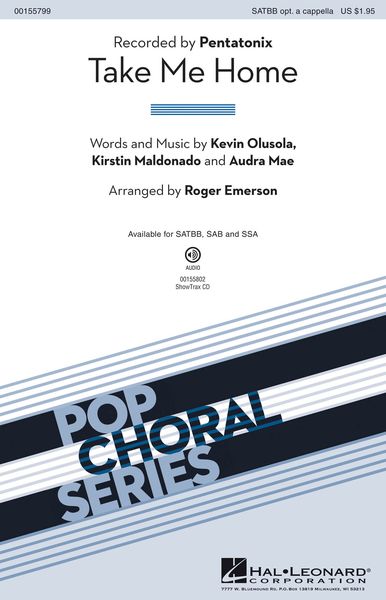 Take Me Home : For SATBB With Optional Piano / arr. Roger Emerson.