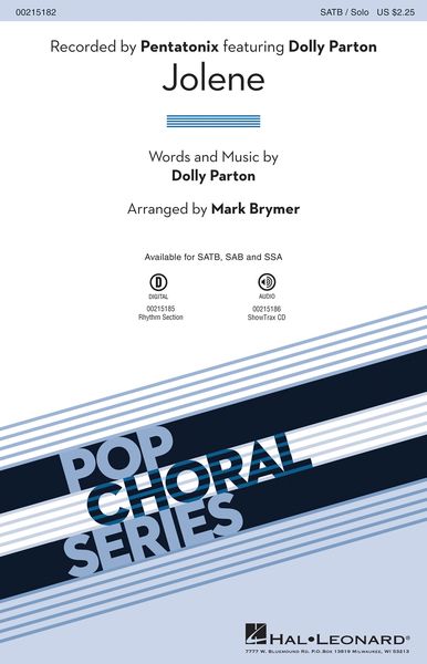 Jolene : For SATB, Solo Voice and Piano / arr. Mark Brymer.