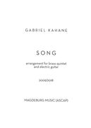Song : Arrangement For Brass Quintet and Electric Guitar (2009/2018).