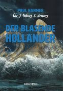 Der Blasende Holländer : For 2 Tubas and Drums (2008).