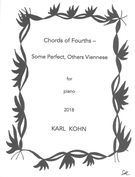 Chords of Fourths - Some Perfect, Others Viennese : For Piano (2018).