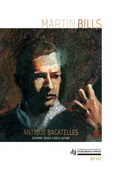 Antique Bagatelles : For Solo Guitar.