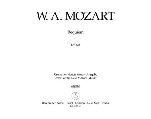Requiem, K. 626 : The Requiem, Completed by Franz Xaver Süssmayr, In Its Traditional Form.
