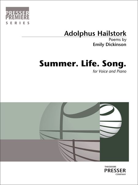 Summer. Life. Song. : For Voice and Piano.