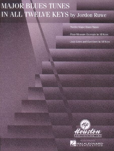 Major Blues Tunes In All Twelve Keys.