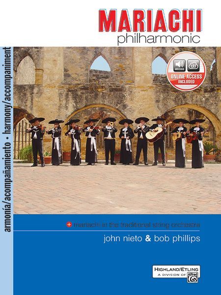 Mariachi Philharmonic : Accompaniment Book.