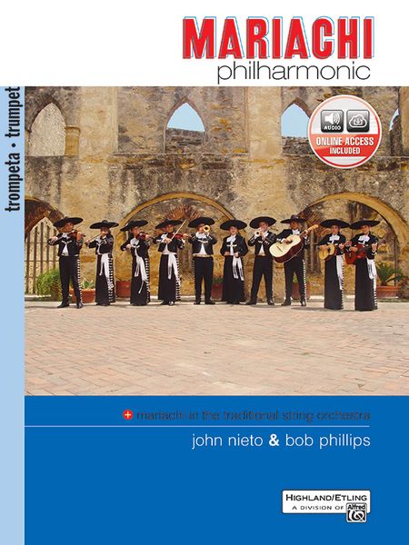 Mariachi Philharmonic : Trumpet Book.