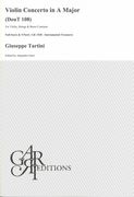 Violin Concerto In A Major, Dout 108 : For Violin, Strings and Basso Continuo / Ed. Alejandro Garri.