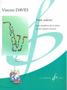 Nuée Ardente : Pour Saxophone Alto Et Piano.