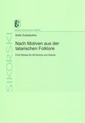 Nach Motiven Aus der Tatarischen Folklore : Fünf Stücke Für Alt-Domra und Klavier (1977).