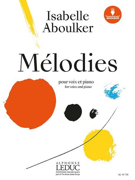 Mélodies : Pour Voix Et Piano.