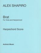 Brat : For Viola and Harpsichord (2013).